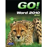 GO! with Microsoft Word Brief by Gaskin, Shelley; Ferrett, Robert, 9780135097854