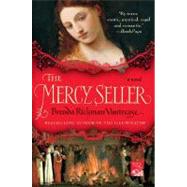 The Mercy Seller A Novel by Vantrease, Brenda Rickman, 9780312377854