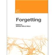 Forgetting by Della Sala; Sergio, 9780415647854