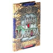 Tales of Deltora by Rodda, Emily, 9780439877855