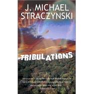 Tribulations by J. Michael Straczynski, 9780743497855