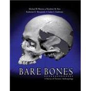 Bare Bones: A Survey of Forensic Anthopology by WARREN, MICHAEL E, 9780757587856