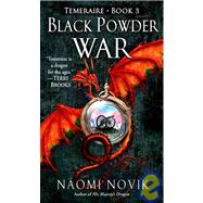 Black Powder War by Novik, Naomi, 9781435257856