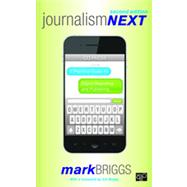 Journalism Next by Briggs, Mark; Brady, Jim, 9781452227856