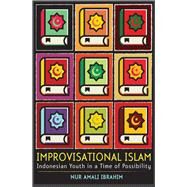 Improvisational Islam by Ibrahim, Nur Amali, 9781501727856