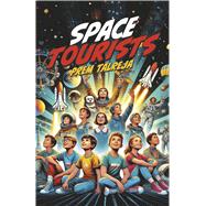 Space Tourists by Talreja, Prem, 9798317807856