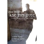 John Fante's Ask the Dust by Cooper, Stephen; Donato, Clorinda; Amico, Miriam (CON); Bukowski, Charles (CON); Cooper, Stephen (CON), 9780823287857