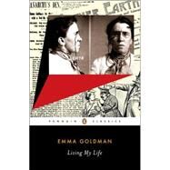 Living My Life by Goldman, Emma, 9780142437858