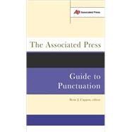 The Associated Press Guide to Punctuation by Cappon, Rene J., 9780738207858