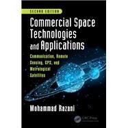 Commercial Space Technologies and Applications by Razani, Mohammad, 9781138097858