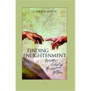 Finding Enlightenment Ramtha's School of Ancient Wisdom by Melton, J. Gordon, 9781451687859
