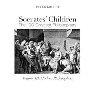 Socrates' Children by Kreeft, Peter, 9781587317859