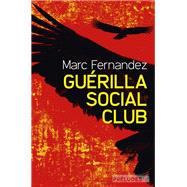 Gurilla Social Club by Marc Fernandez, 9782253107859