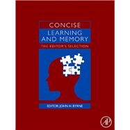 Concise Learning and Memory : The Editor's Selection by Byrne, John H., 9780080877860