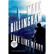 Love Like Blood by Billingham, Mark, 9780802127860