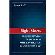 Right Moves by Stahl, Jason, 9781469627861