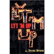 Lyt 'm Up by Drake, J. David, 9781591607861