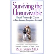 Surviving the Unsurvivable by Yutsis, Pavel I.; Golden, Stephanie, 9781681627861