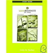 Study Guide for Microeconomics for Today by Tucker, Irvin B., 9780324007862