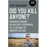 Did You Kill Anyone? by Beauchamp, Scott, 9781785357862