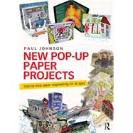 New Pop-Up Paper Projects by Paul Johnson, 9780203387863