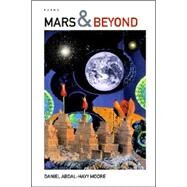 Mars & Beyond / Poems by Moore, Daniel Abdal-hayy, 9781411637863