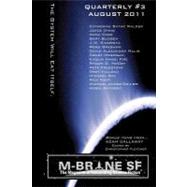 M-Brane SF Quarterly 3 by Fletcher, Christopher; Mulis, David Alexander; Andre-Driussi, Michael; Mccoy, Shaun O.; Freestone, Peta, 9781466257863