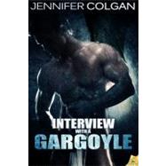Interview With a Gargoyle by Colgan, Jennifer, 9781609287863