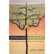 Strange Harvest by Sharp, Lesley A., 9780520247864