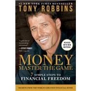 MONEY Master the Game 7 Simple Steps to Financial Freedom by Robbins, Tony, 9781476757865