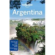 Lonely Planet Argentina by Bao, Sandra; Clark, Gregor; McCarthy, Carolyn; Symington, Andy; Vidgen, Lucas, 9781742207865