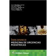 Errores comunes en medicina de urgencias peditricas by Woolridge, Dale, 9788418257865
