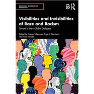 Visibilities and Invisibilities of Race and Racism by Yasuko Takezawa, 9781040047866