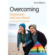 Overcoming Depression and Low Mood by Chris Williams, 9781041107866