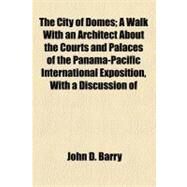 The City of Domes by Barry, John D., 9781153697866