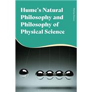 Hume's Natural Philosophy and Philosophy of Physical Science by Slavov, Matias, 9781350087866