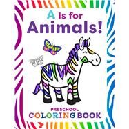 A Is for Animals! by Smith, Rachael, 9781641527866
