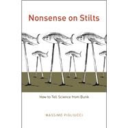 Nonsense on Stilts by Pigliucci, Massimo, 9780226667867