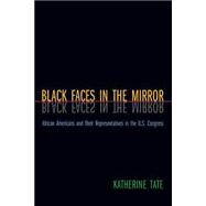 Black Faces in the Mirror by Tate, Katherine, 9780691117867