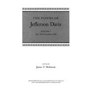 The Papers of Jefferson Davis by McIntosh, James T., 9780807107867