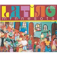 Latino Minnesota by Roethke, Leigh, 9780873517867
