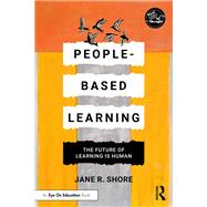 People-Based Learning by Jane R. Shore, 9781003647867