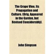 The Grape Vine by Simpson, John, 9781458917867
