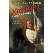 The Xanadu Adventure by Alexander, Lloyd (Author), 9780142407868