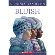 Bluish by Hamilton, Virginia; Ransome, James, 9780439367868
