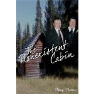The Nonexistent Cabin by Nance, Ivey, 9781440467868
