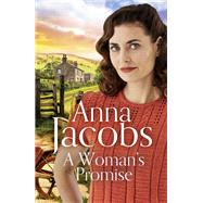 A Woman's Promise by Anna Jacobs, 9781473677869