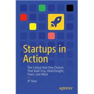 Startups in Action by Silva, Joao, 9781484257869