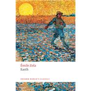 Earth by Zola, mile; Nelson, Brian; Rose, Julie, 9780199677870