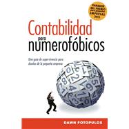 Contabilidad para numerofóbicos / Accounting for Numerophobes by Fotopulos, Dawn, 9781418597870